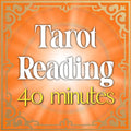 40 Minute Tarot Reading