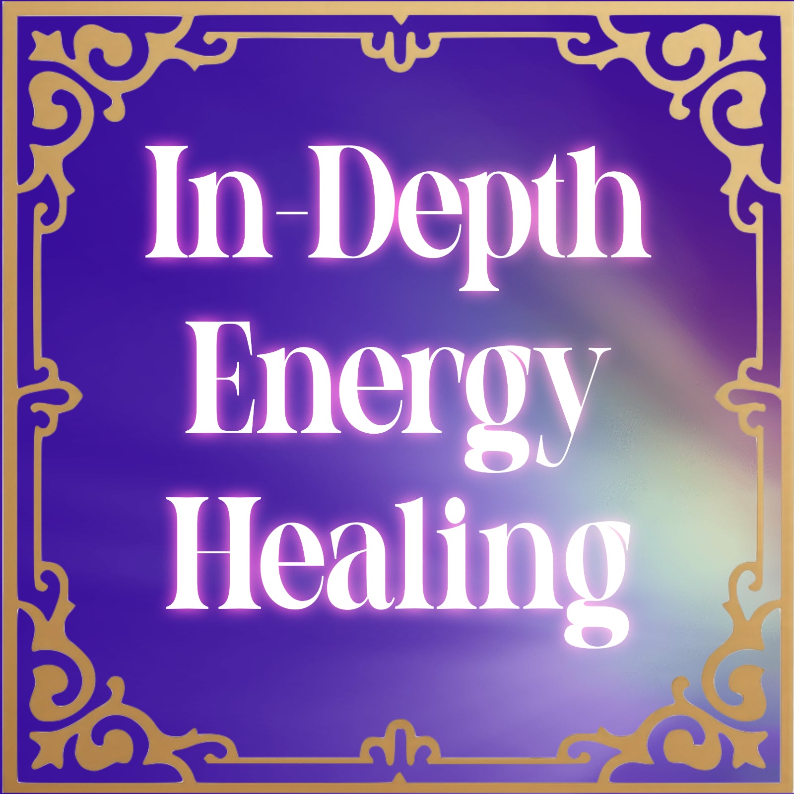 In-Depth Energy Healing